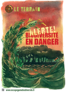 Affiche Terrain - Alerte ! Biodiversité en danger.