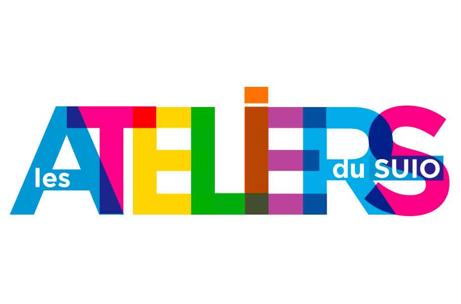 Les ateliers du SUIO.
