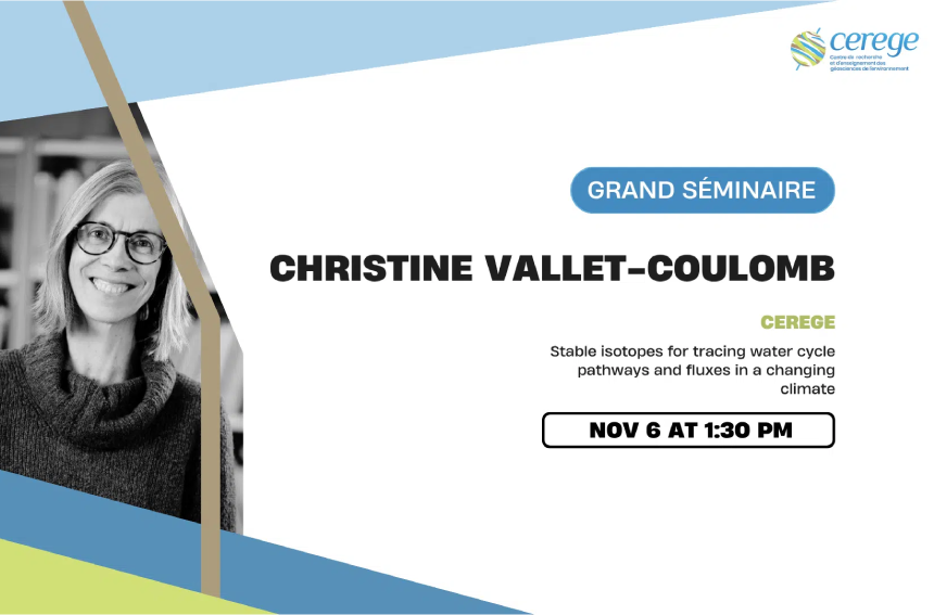 Grand séminaire CEREGE - Christine Vallet-Coulomb.