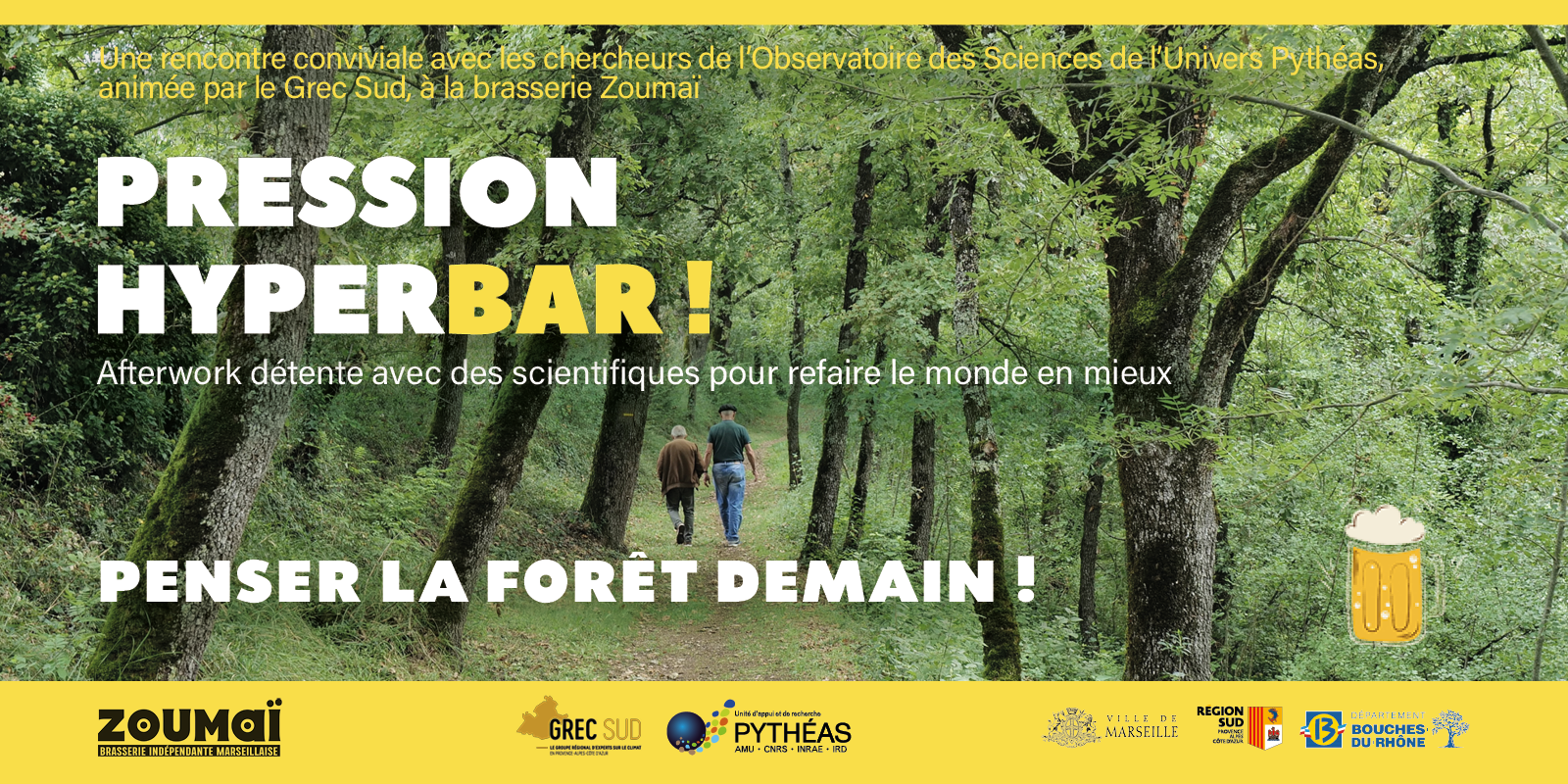Pression HyperBAR ! Penser la forêt demain !