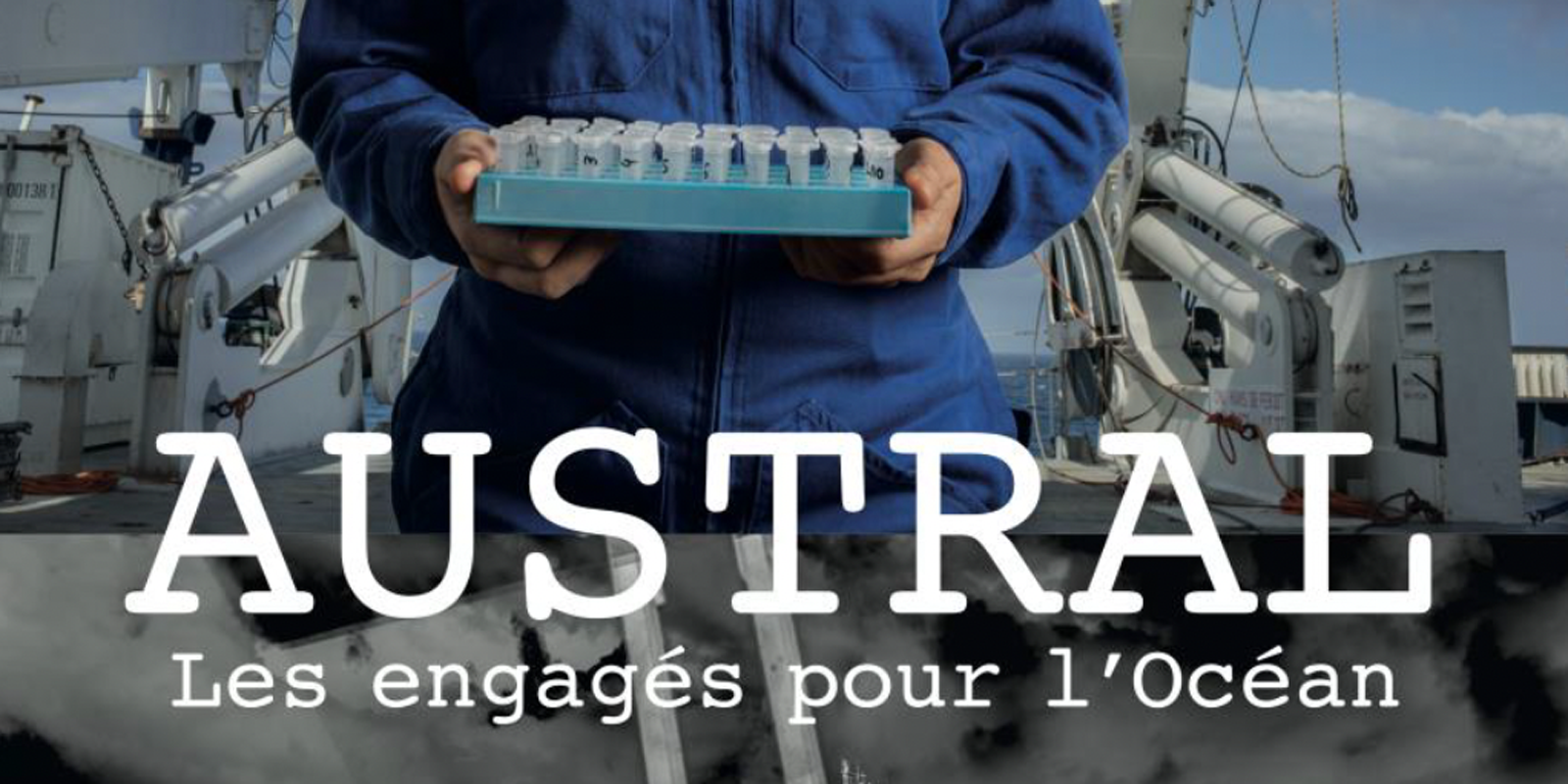 AUSTRAL, Les engagés pour l'océan
