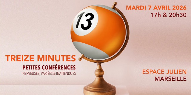 Treize Minutes Marseille 2026