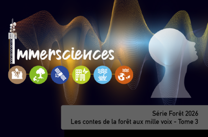 Immerscience | Les contes de la forêt aux mille voix - Tome 3